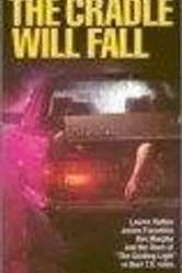 The Cradle Will Fall постер
