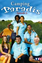 Camping Paradis: Lorsque l'enfant paraît постер