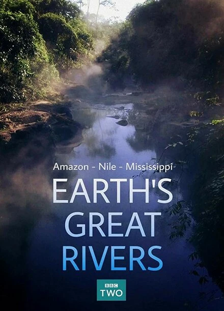 Постер Earth's Great Rivers
