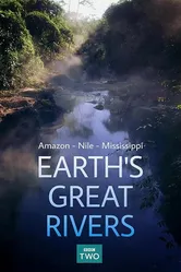 Earth's Great Rivers постер
