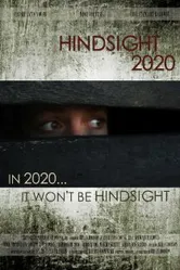 Hindsight 2020 2015 постер
