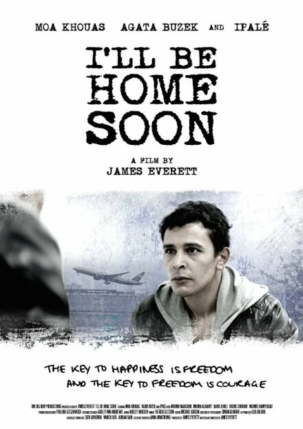 Постер I'll Be Home Soon