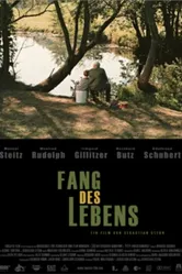 Fang des Lebens постер