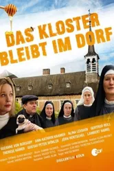 Das Kloster bleibt im Dorf постер