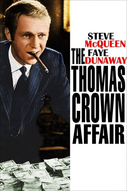 Постер Афера Томаса Крауна 1968