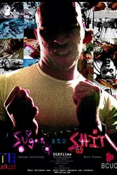 Sugar and Shit постер