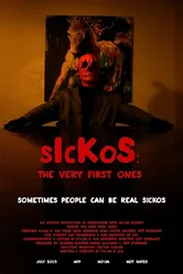Sickos: The Very First Ones постер
