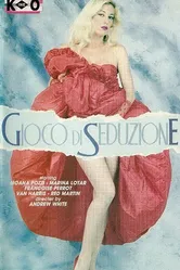 Gioco di seduzione постер