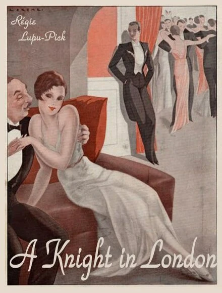 Постер Рыцарь в Лондоне 1928