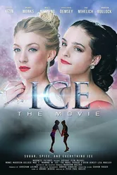 Ice: The Movie постер