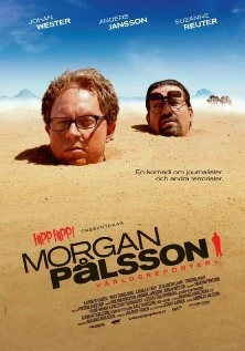 Постер Морган Палссон — всемирный репортёр 2008