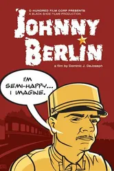 Джонни Берлин 2005 постер