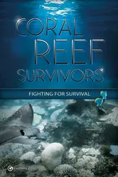 Coral Reef Survivors постер
