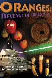 Oranges: Revenge of the Eggplant постер