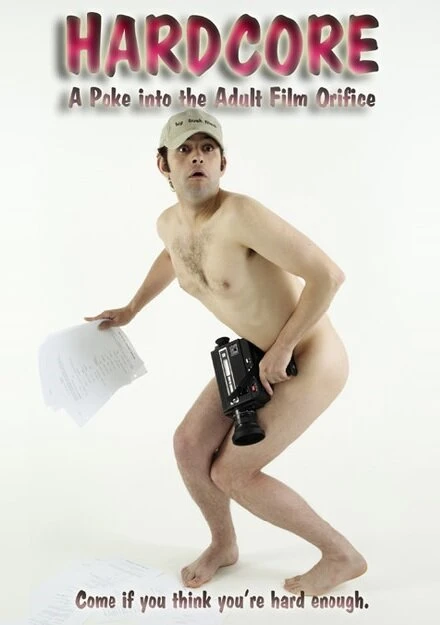 Постер Hardcore: A Poke Into the Adult Film Orifice
