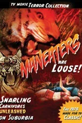 Maneaters Are Loose! постер