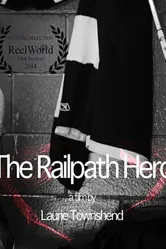The Railpath Hero постер