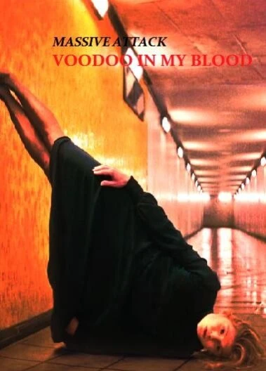 Постер Massive Attack Feat. Young Fathers: Voodoo in My Blood