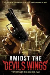 Amidst the Devil's Wings постер