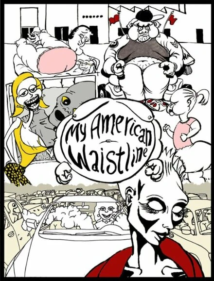 Постер My American Waistline