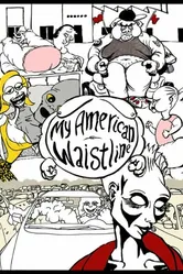 My American Waistline постер