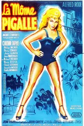 La môme Pigalle постер