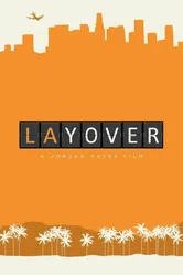 Lay Over постер