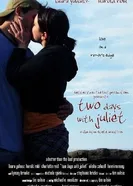 Two Days with Juliet постер