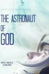 The Astronaut of God постер