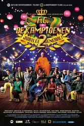 F.C. De Kampioenen 2: Jubilee general постер