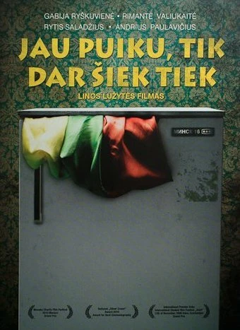 Постер Уже отлично, только чуть больше... 2009