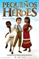 Pequeños Héroes постер