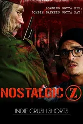 Nostalgic Z постер