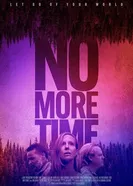 No More Time постер