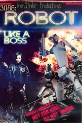 3086: Robot Like a Boss постер