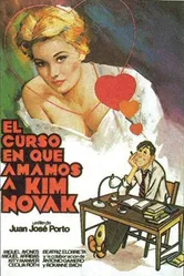 El curso en que amamos a Kim Novak постер