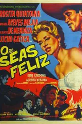 ¡Que seas feliz! постер
