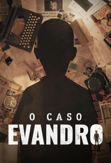 Постер O Caso Evandro