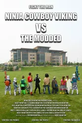 Ninja Cowboy Viking vs. the Modded постер