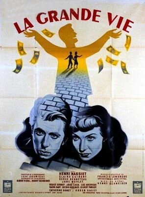 Постер La grande vie