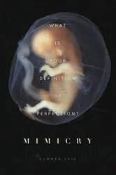 Mimicry 2016 постер