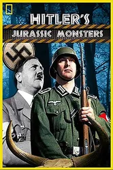 Доисторические монстры Гитлера 2014 постер