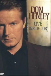 Don Henley: Live Inside Job постер