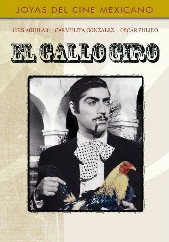 Постер El gallo giro