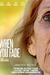 When You Fade постер