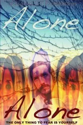 Alone: The Only Thing to Fear Is Yourself постер