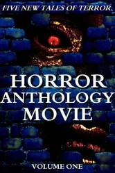 Horror Anthology Movie Volume 1 постер