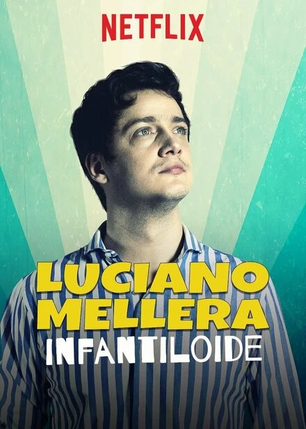 Постер Luciano Mellera: Infantiloide