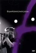 Постер Bryan Adams: Live in Lisbon