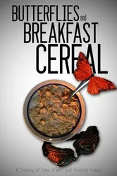 Butterfiles and Breakfast Cereal постер